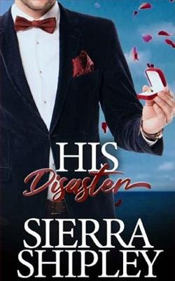 His Disaster by Sierra Shipley