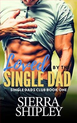 Loved By The Single Dad by Sierra Shipley