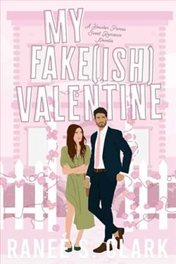 My Fake(ish) Valentine by Ranee S. Clark