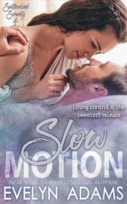 Slow Motion by Evelyn Adams