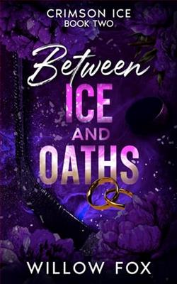 Between Ice and Oaths by Willow Fox