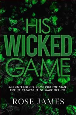His Wicked Game by Rose James