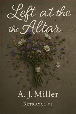 Left at the Alter by A.J. Miller