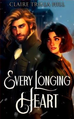 Every Longing Heart by Claire Trella Hill