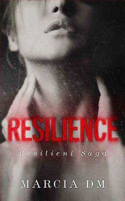 Resilience by Marcia DM
