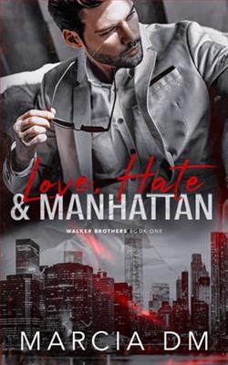 Love, Hate & Manhattan by Marcia DM