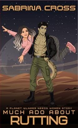 Much Ado About Rutting by Sabrina Cross
