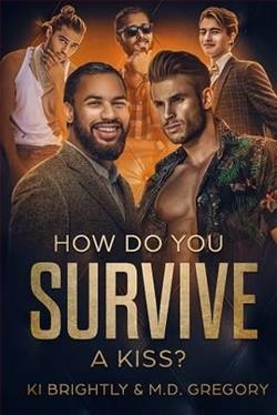 How Do You Survive A Kiss? by Ki Brightly