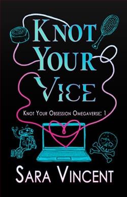 Knot Your Vice by Sara Vincent