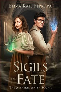 Sigils of Fate by Emma Kate Ferreira