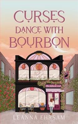 Curses Dance with Bourbon by LeAnna Ehrsam
