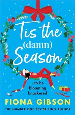 'Tis the Damn Season by Fiona Gibson
