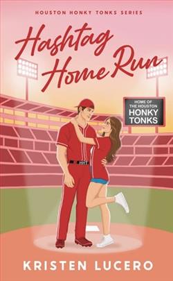 Hashtag Home Run by Kristen Lucero