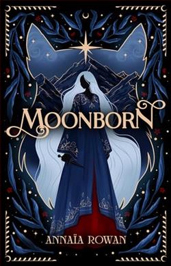 Moonborn by Annaïa Rowan
