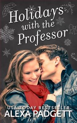 Holidays with the Professor by Alexa Padgett
