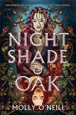 Nightshade and Oak by Molly O'Neill