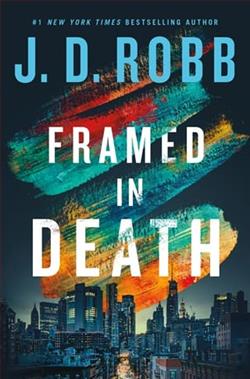 Framed in Death by J.D. Robb