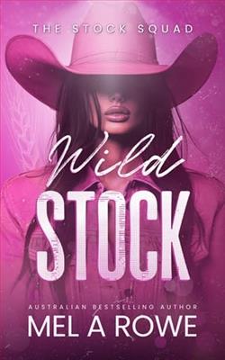 Wild Stock by Mel A. Rowe