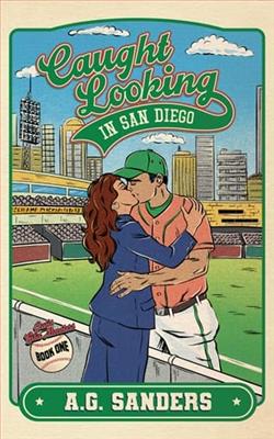 Caught Looking In San Diego by A.G. Sanders