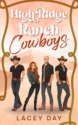 High Ridge Ranch Cowboys by Lacey Day