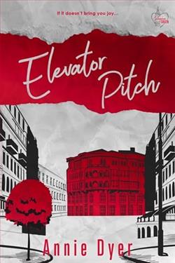 Elevator Pitch by Annie Dyer