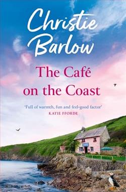 The Café on the Coast by Christie Barlow