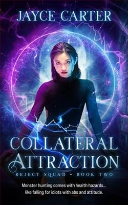 Collateral Attraction by Jayce Carter