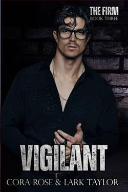 Vigilant by Cora Rose