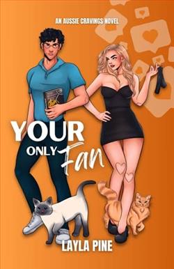 Your Only Fan by Layla Pine
