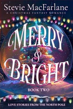 Merry & Bright by Stevie MacFarlane