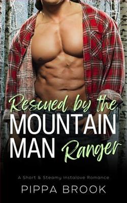Rescued By the Mountain Man Ranger by Pippa Brook