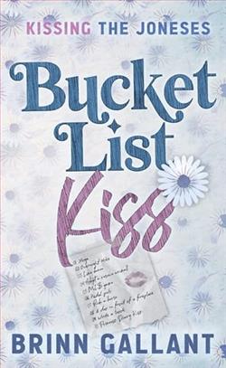 Bucket List Kiss by Brinn Gallant