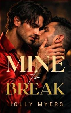 Mine to Break by Holly Myers