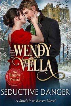 Seductive Danger by Wendy Vella