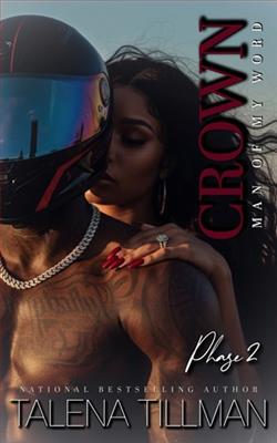 Crown: Man of My Word 2 by Talena Tillman