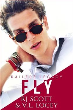 Fly by RJ Scott, V.L. Locey