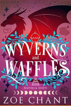 Wyverns and Waffles by Zoe Chant