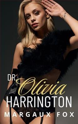 Dr. Olivia Harrington by Margaux Fox