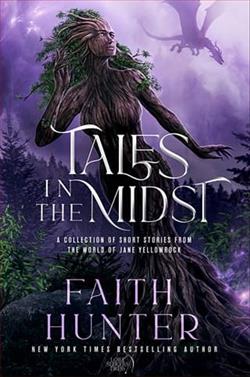 Tales in the Midst by Faith Hunter