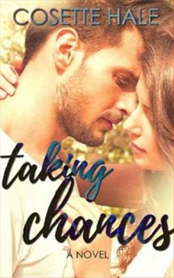 Taking Chances by Cosette Hale