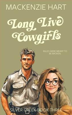 Long Live Cowgirls by Mackenzie Hart