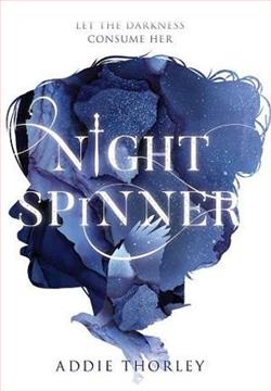 Night Spinner by Addie Thorley
