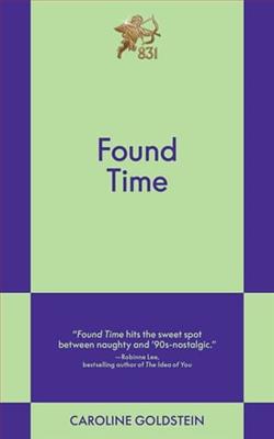 Found Time by Caroline Goldstein