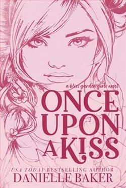 Once Upon A Kiss by Danielle Baker
