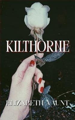 Kilthorne by Elizabeth Vaunt