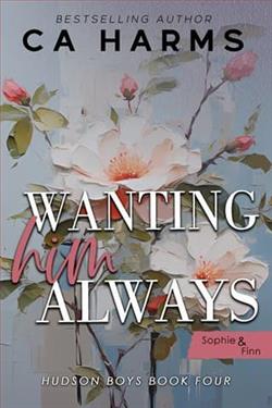 Wanting Him Always by C.A. Harms