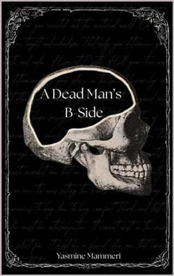 A Dead Man's B-Side by Yasmine Mammeri