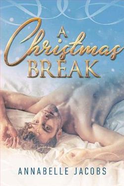 A Christmas Break by Annabelle Jacobs
