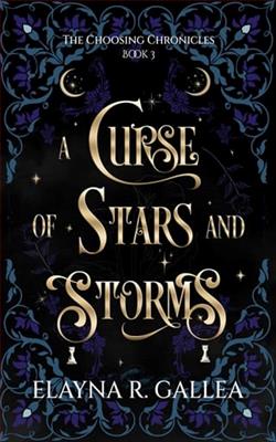 A Curse of Stars and Storms by Elayna R. Gallea
