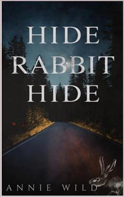 Hide Rabbit Hide by Annie Wild